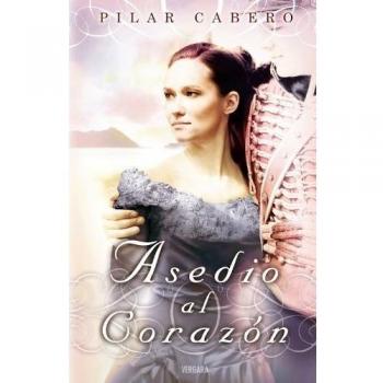 Asedio al corazón