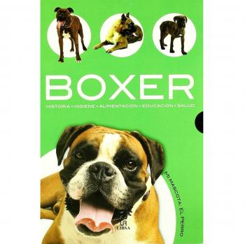 Boxer: Historia, Higiene, Alimentación, Educación y Salud: 1