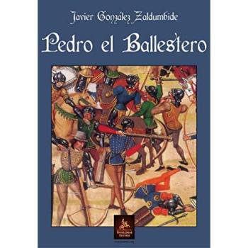 Pedro el Ballestero