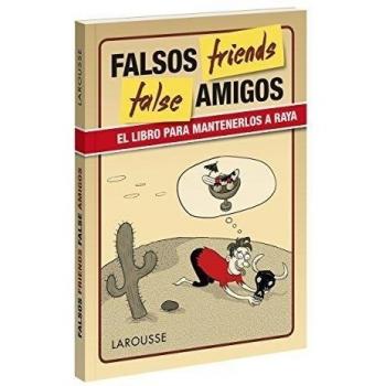 False friends - Larousse Editorial