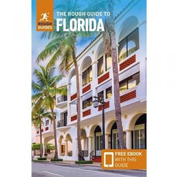 The Rough Guide to Florida (Travel Guide with Free eBook) (Rough Guides Main Series