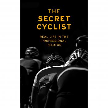 Libro El Ciclista Secreto: La Vida Real de un Corredor en el Pelotón Profesional