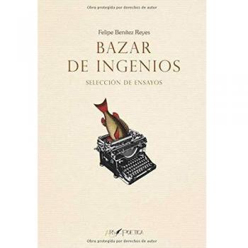 Bazar de ingenios: Selección de ensayos: 9