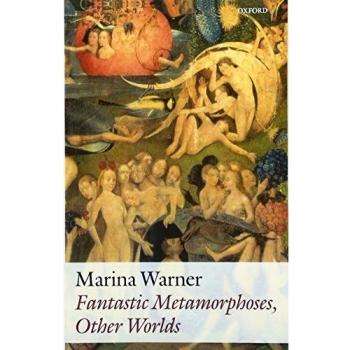 Fantastic Metamorphoses, Other Worlds: Ways of Telling the Self