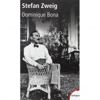 Biografía de Stefan Zweig: El Amigo Herido - Dominique Bona