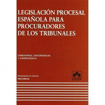 Legislacion proc.española para procuradores 1ª ed.