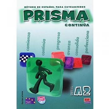 Prisma A2 Continúa - Libro del alumno: Continua - libro del alumno