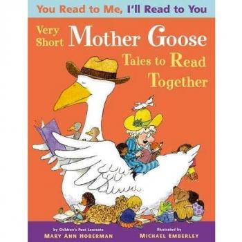 You Very Short Mother Goose Tales to Read Together