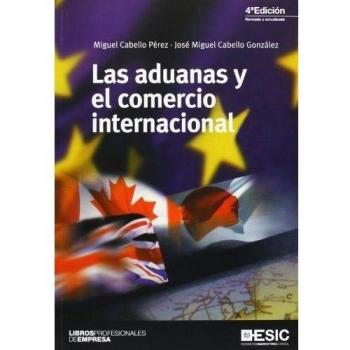 Aduanas y el comercio internacional, Las