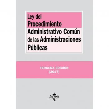 Ley del Procedimiento Administrativo Común de las Administraciones Públicas - Editorial Tecnos
