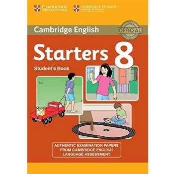Libro de Estudiante Cambridge English Young Learners 8 Starters: Exámenes Auténticos de Evaluación del Idioma Inglés de Cambridge