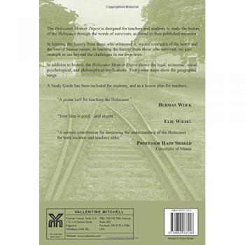 HOLOCAUST MEMOIR DIGEST: A Digest of Published Survivor Memoirs: A Digest of Published Survivor Memoirs with Study Guide and Maps: pt. 3
