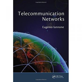Telecommunication Networks: Devices, Circuits, and Systems Guide
