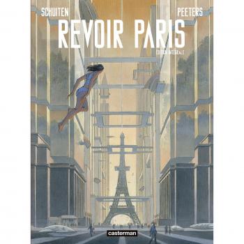 Revoir París: Edición Integral Completa
