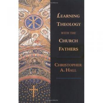 Learning Theology with the Church Fathers: The Clarity of Scripture