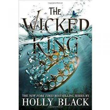 The Wicked King (The Folk of the Air #2) (Hardcover)