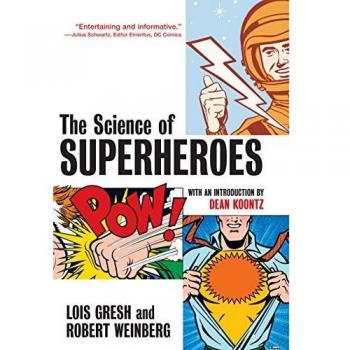 The Science of Superheroes