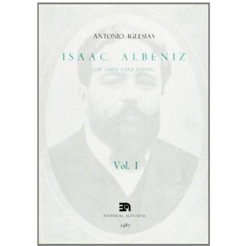 Isaac Albéniz - Volumen I