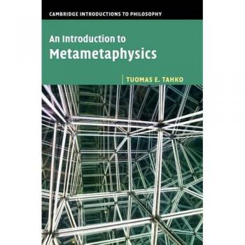 Introducción a la Metametafísica (Introducciones de Cambridge a la Filosofía) - Tapa Dura