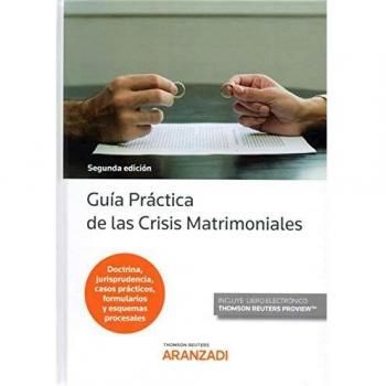 Guía Práctica de las Crisis Matrimoniales