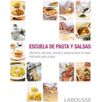 Escuela de pasta y salsas - AA.VV