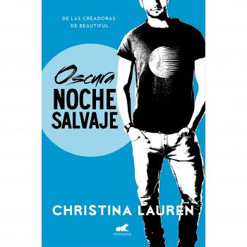 Oscura noche salvaje - Christina Lauren