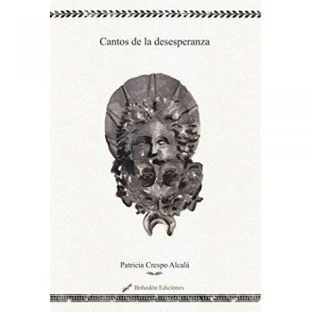 Cantos de la desesperanza: 1