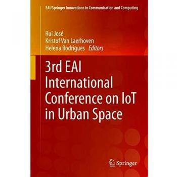 3rd EAI International Conference on IoT in Urban Space