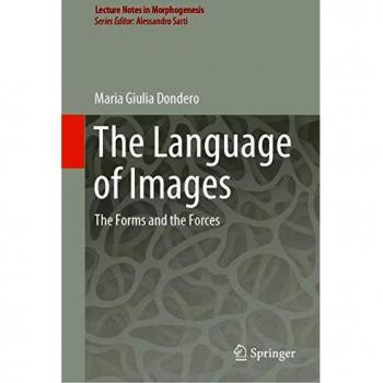 The Language of Images: The Forms and the Forces