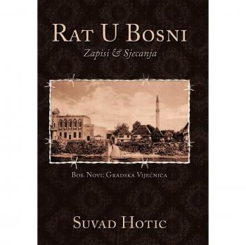 Rat en Bosnia: Registros y Recuerdos - Edición Tapa Dura