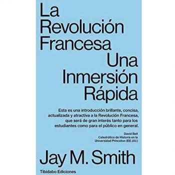 LA REVOLUCIÓN FRANCESA: Una Inmersión Rápida: 25