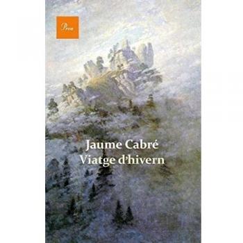 Viatge D'hivern - Jaume Cabré