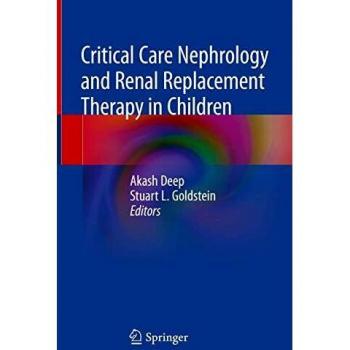 Critical Care Nephrology and Renal Replacement Therapy in Children