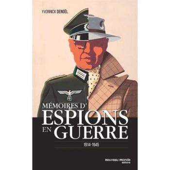 Memoires d espions en guerre - 1914-1945