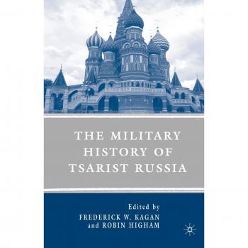 The Military History of Tsarist Russia