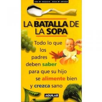 La batalla de la sopa