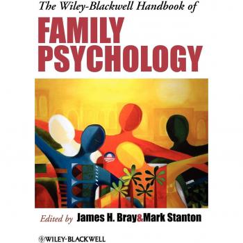 Wiley-Blackwell Comprehensive Guide to Family Psychology