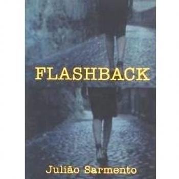Juliao Sarmento. Flashback