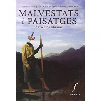 Malvestats i paisatges
