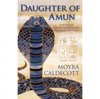 Hija de Amón: Reina Hatshepsut, Faraona de Egipto - Novela en Rústica