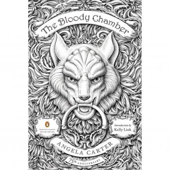 The Bloody Chamber: And Other Stories: 75th-Anniversary Edition