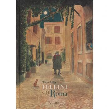 Fellini en Roma - Tyto Alba