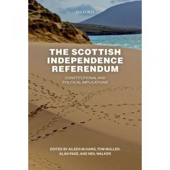 The Scottish Independence Referendum: Constitutional and Political Implications