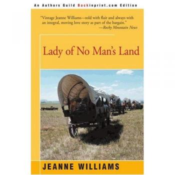 Lady of No Man's Land: Historical Fiction Paperback