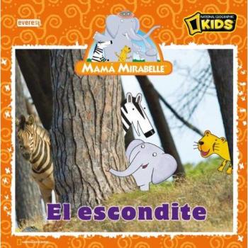 Mamá Mirabelle. El escondite