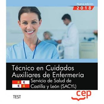 Técnico en Cuidados Auxiliares de Enfermería. Servicio de Salud de Castilla y León