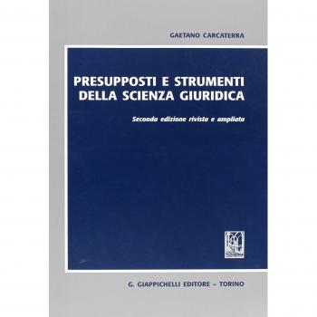 Fundamentos y Herramientas de la Ciencia Jurídica - Gaetano Carcaterra