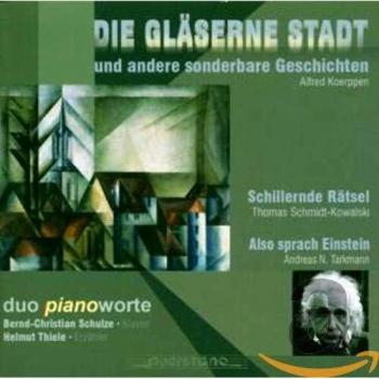 Die Glaeserne Stadt und andere sonderbare Geschich