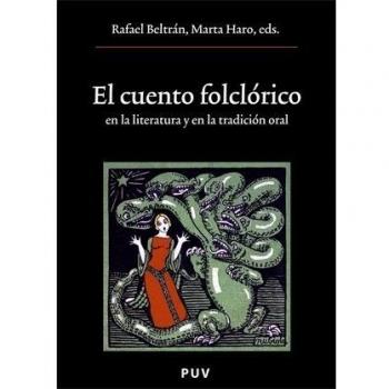 El cuento folclórico en la literatura y en la tradición oral: 126