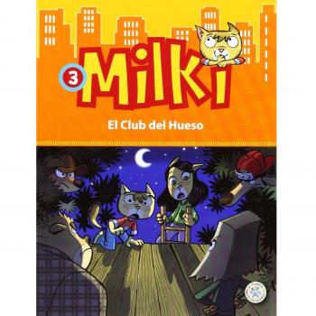 Milki. El Club Del Hueso